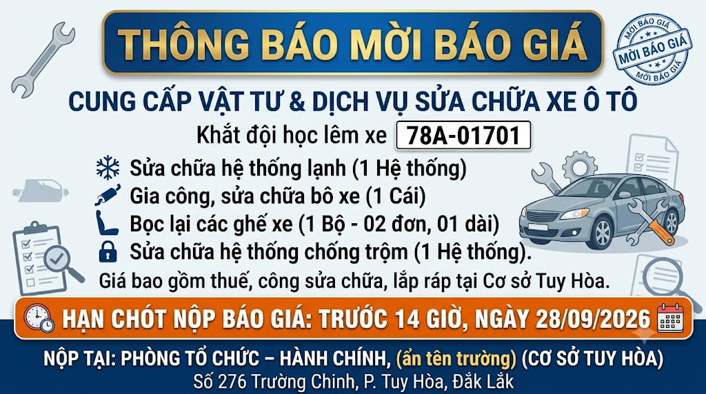 Thông báo: Mời báo giá vật tư, dịch vụ sửa chữa xe ô tô dạy lái (Biển số 78A-01701)